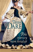 Póki starc... - Tessa Dare -  books from Poland