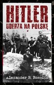 Hitler ude... - Alexander B. Rossino -  Polish Bookstore 