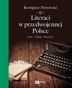 Literaci w... - Remigiusz Piotrowski -  foreign books in polish 