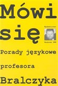 Książka : Mówi się P... - Jerzy Bralczyk