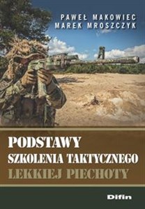 Picture of Podstawy szkolenia taktycznego lekkiej piechoty