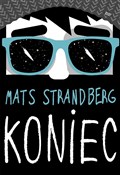 Zobacz : Koniec - Mats Strandberg