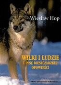 Wilki i lu... - Wiesław Hop -  books in polish 