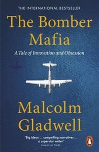 Picture of The Bomber Mafia A Tale of Innovation and Obsession