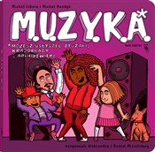 M.U.Z.Y.K.... - Michał Libera, Michał Mendyk -  foreign books in polish 