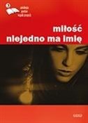 Miłość nie... - Opracowanie Zbiorowe -  books from Poland