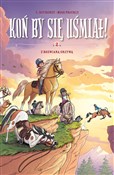 Książka : Koń by się... - Prickly Miss, Laurent Dufreney