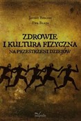 Zdrowie i ... - Janusz Bielski, Ewa Blada -  Polish Bookstore 