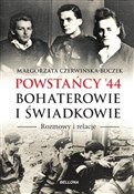Powstańcy ... - Małgorzata Czerwińska-Buczek -  Książka z wysyłką do UK
