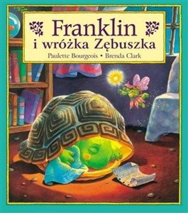 Obrazek Franklin i wróżka Zębuszka T.21