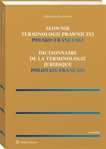 Picture of Słownik terminologii prawniczej Polsko-francuski