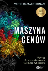 Picture of Maszyna genów Wyścig do rozszyfrowania tajemnic rybosomu