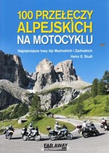 Picture of 100 przełęczy alpejskich na motocyklu
