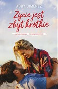Życie jest... - Abby Jimenez -  books from Poland