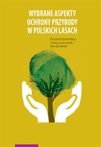 Picture of Wybrane aspekty ochrony przyrody w polskich lasach