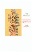 Uporczywe ... - Jerzy Stelmach -  books in polish 