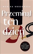 polish book : Przeminął ... - Monika Koszewska