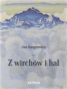 polish book : Z wirchów ... - Jan Kasprowicz