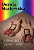 Między nam... - Dorota Masłowska -  books in polish 