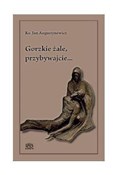 Gorzkie ża... - ks. Augustynowicz Jan -  foreign books in polish 