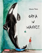 Książka : Orka w wan... - Hania Buch