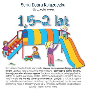 Picture of Seria Dobra Książeczka dla dzieci w wieku 1,5-2 lat