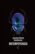 Zobacz : Metempsych... - Jarosław Marek Rymkiewicz