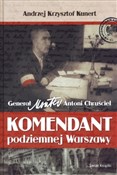 Książka : Komendant ... - Andrzej Krzysztof Kunert
