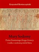 Mury Sodom... - Krzysztof Skwierczyński -  books from Poland