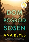 Dom pośród... - Ana Reyes -  books from Poland