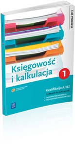 Picture of Księgowość i kalkulacja Podręcznik Część 1 Technikum