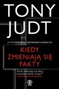 Kiedy zmie... - Tony Judt -  foreign books in polish 