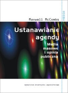 Picture of Ustanawianie agendy Media masowe i Ustanawianie agendyopinia publiczna