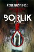 Książka : Czterdzieś... - Piotr Borlik