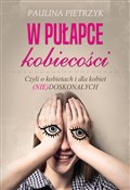 W pułapce ... - Paulina Pietrzyk -  foreign books in polish 