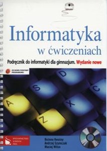 Picture of Informatyka w ćwiczeniach Podręcznik z płytą CD Gimnazjum