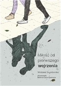 Zobacz : Miłość od ... - Wisława Szymborska