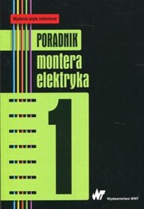 Picture of Poradnik montera elektryka Tom 1