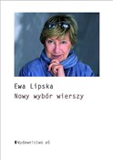 Nowy wybór... - Ewa Lipska -  books from Poland