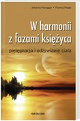 W harmonii... - Johanna Paungger, Thomas Poppe -  books from Poland