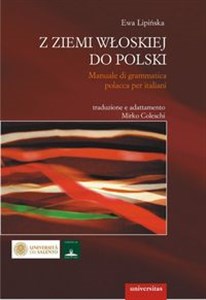 Picture of Z ziemi włoskiej do Polski Manuale di grammatica polacca per italiani