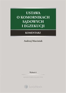 Picture of Ustawa  o komornikach sądowych i egzekucji Komentarz