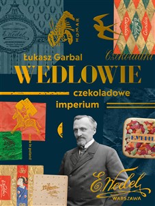 Picture of Wedlowie Czekoladowe imperium