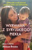 Polska książka : Wyrwana z ... - Meriam Rhaiem