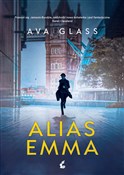 Alias Emma... - Ava Glass -  books in polish 