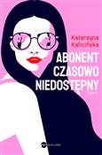 Abonent cz... - Katarzyna Kalicińska -  books from Poland