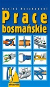 Prace bosm... - Maciej Roszkowski -  foreign books in polish 