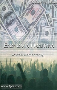 Obrazek Ekonomia i polityka wykład elementarny