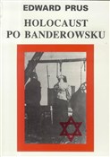 Holocaust ... - Edward Prus -  foreign books in polish 