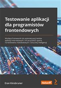Testowanie... - Eran Kinsbruner -  books from Poland